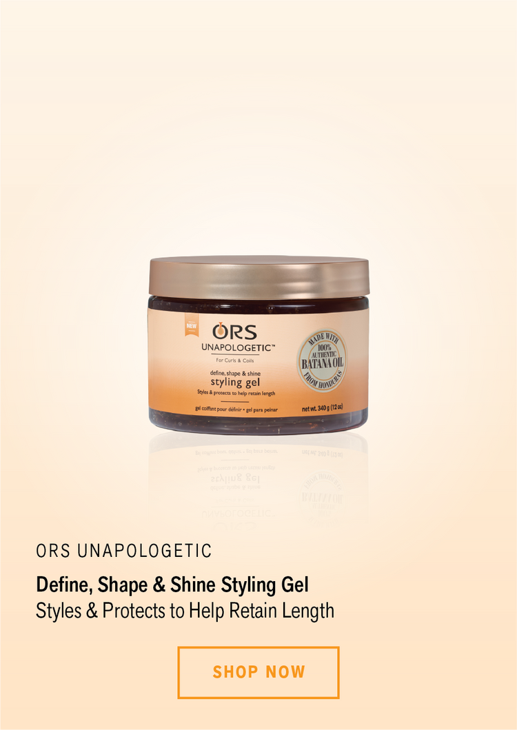 Unapologetic – ORS Hair Care